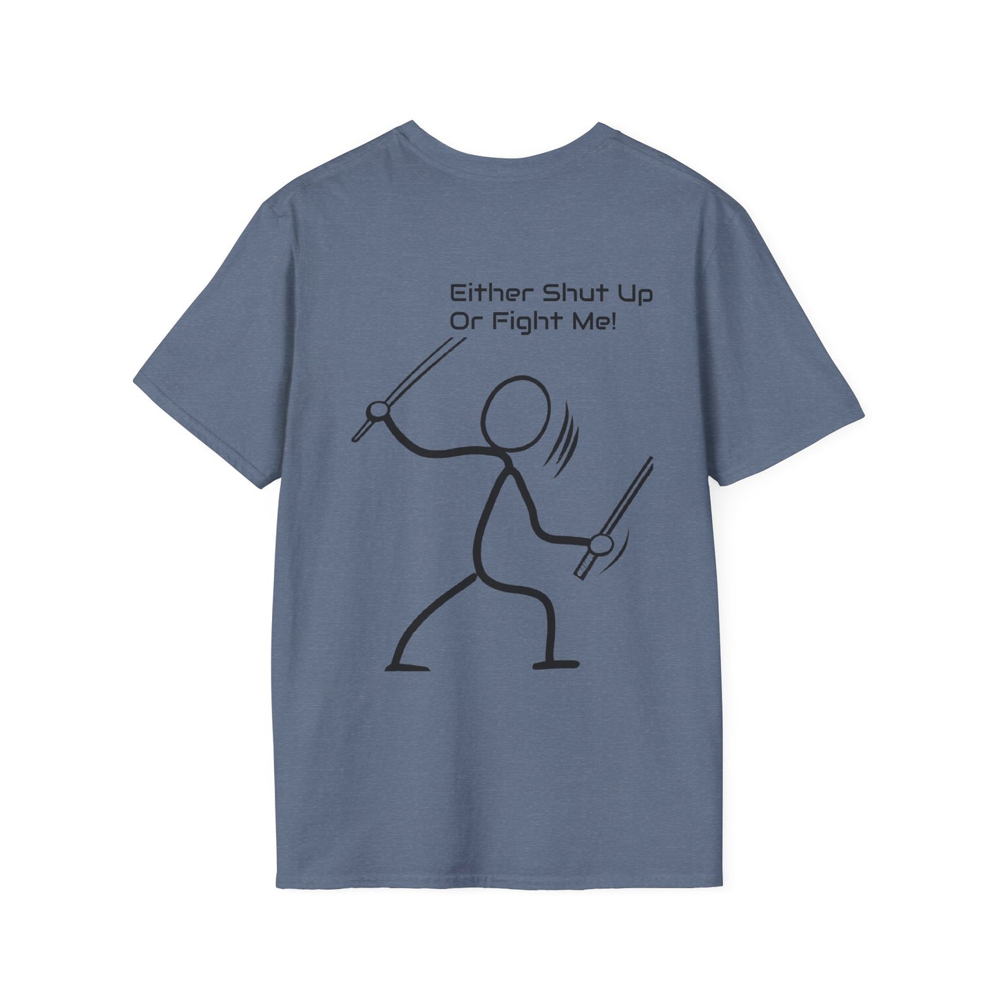 SHUT UP OR FIGHT