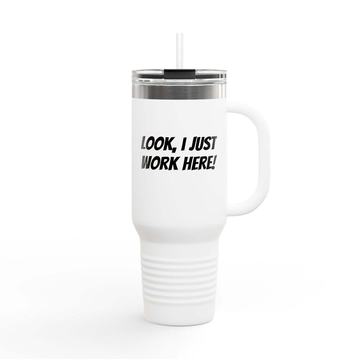Look, I Just Work Here!