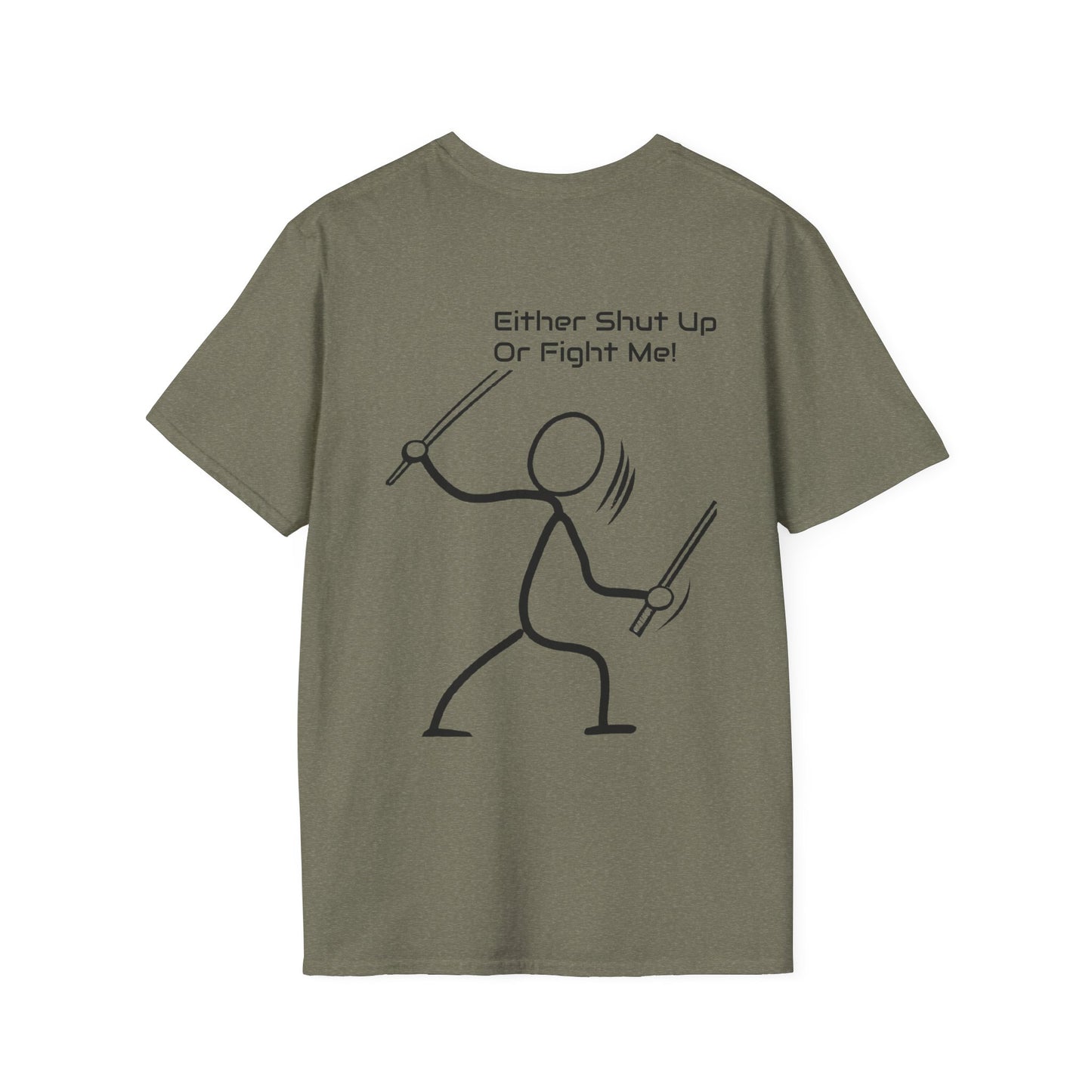 SHUT UP OR FIGHT