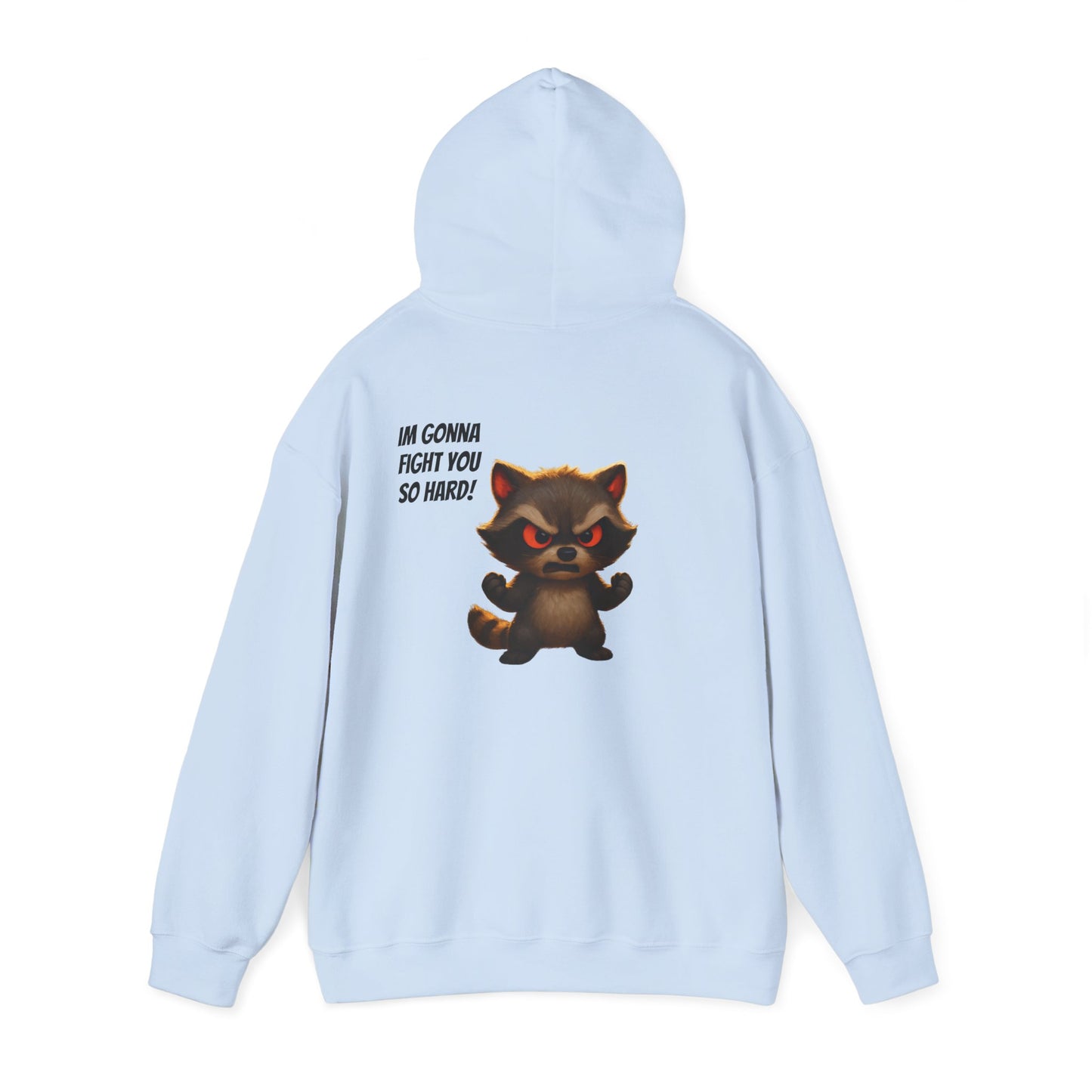 I'm Gonna Fight You So Hard!