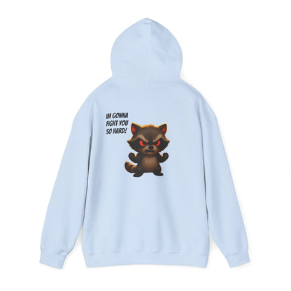 I'm Gonna Fight You So Hard!