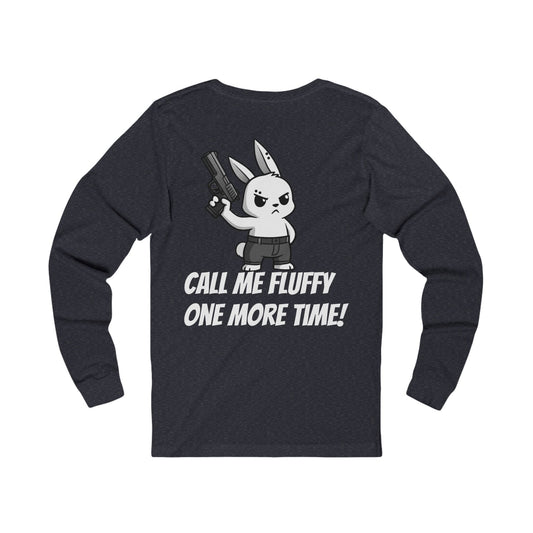 Call Me Fluffy Again!