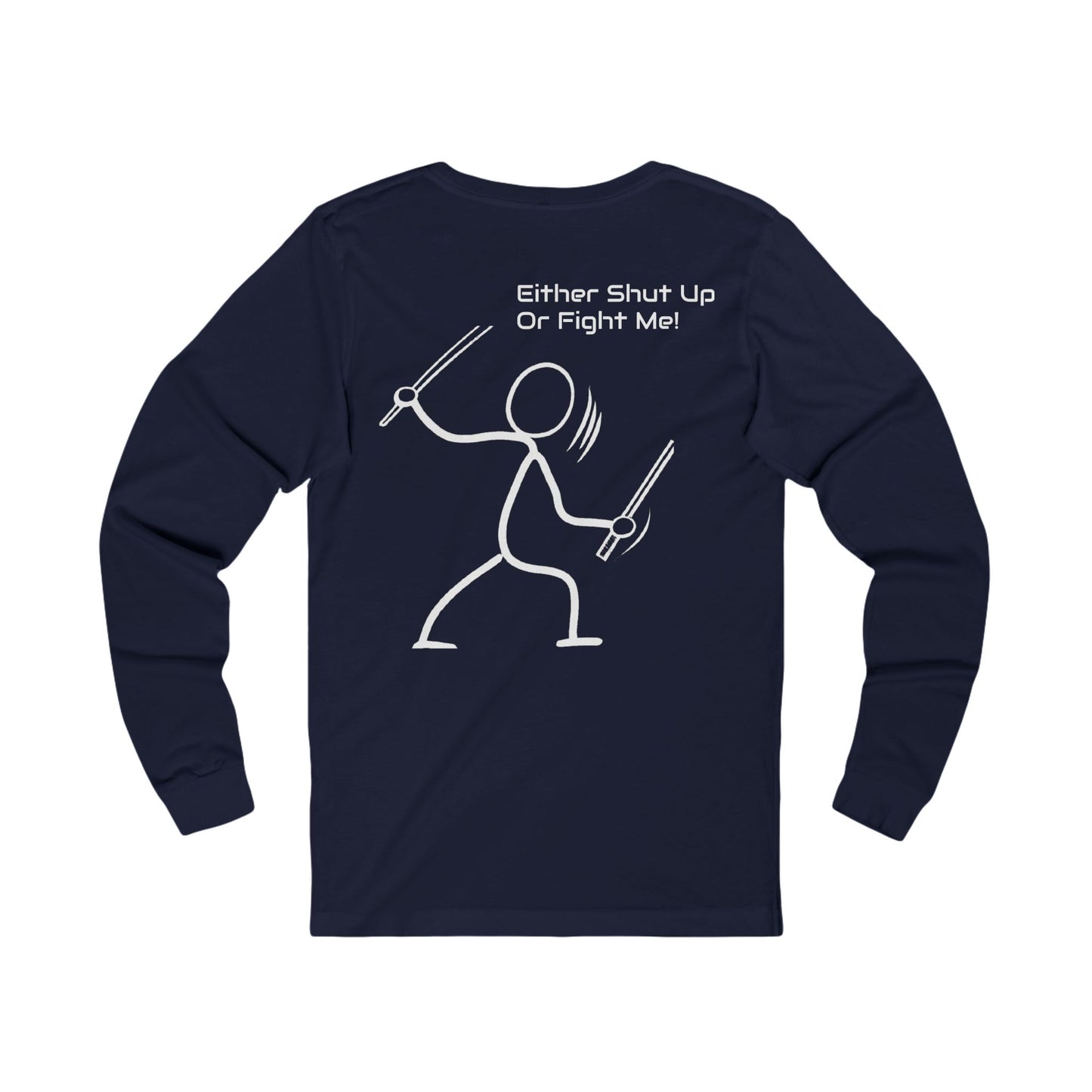 SHUT UP OR FIGHT