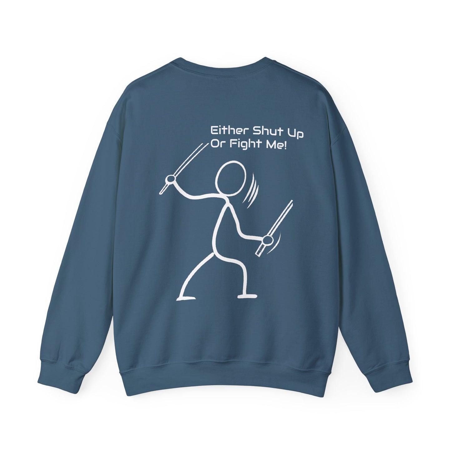 SHUT UP OR FIGHT