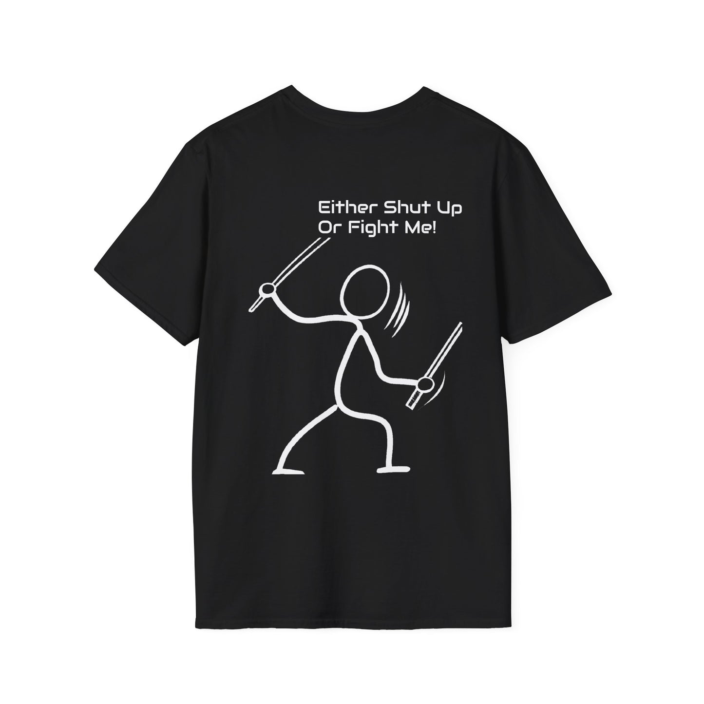 SHUT UP OR FIGHT