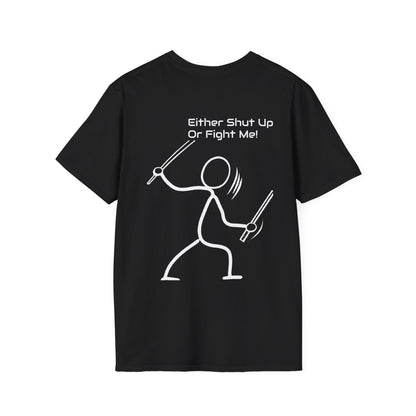 SHUT UP OR FIGHT