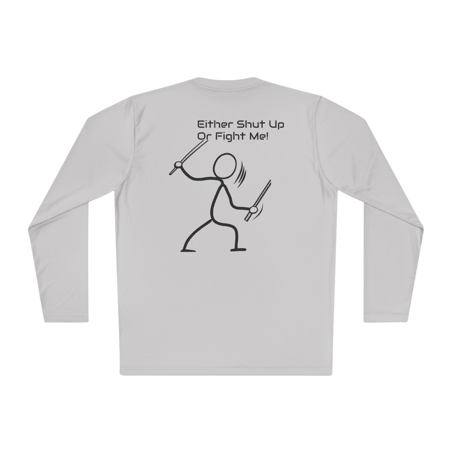 SHUT UP OR FIGHT