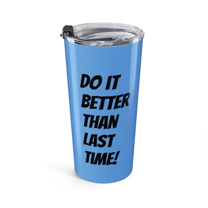 Better Than Last Time!