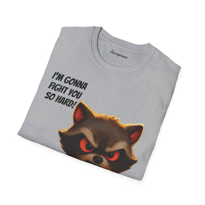I'm Gonna Fight You So Hard!