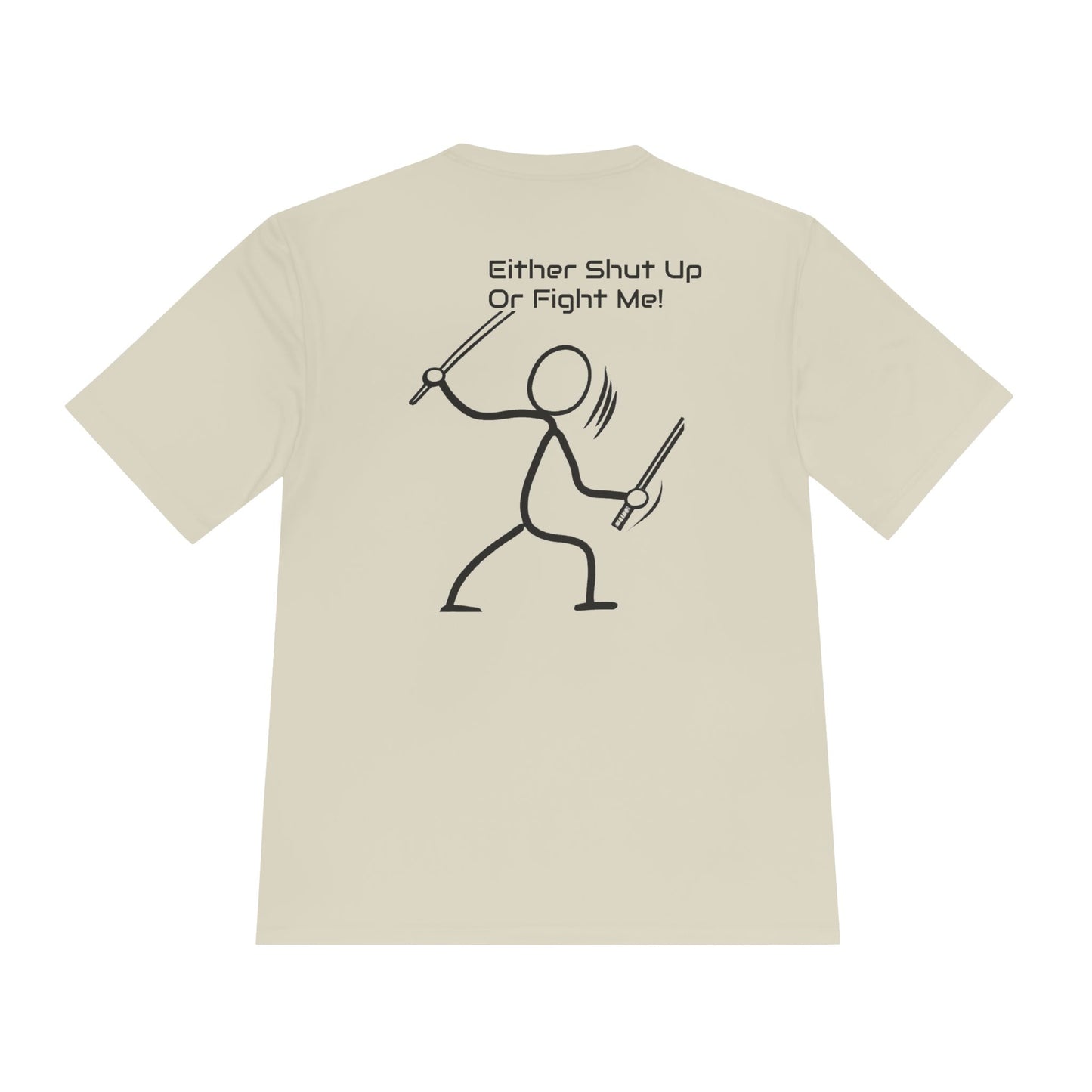 SHUT UP OR FIGHT