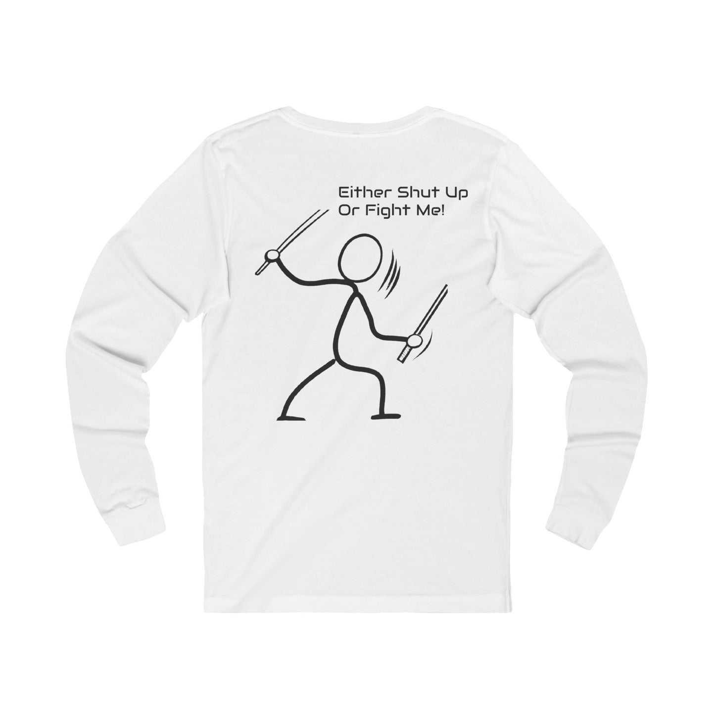 SHUT UP OR FIGHT