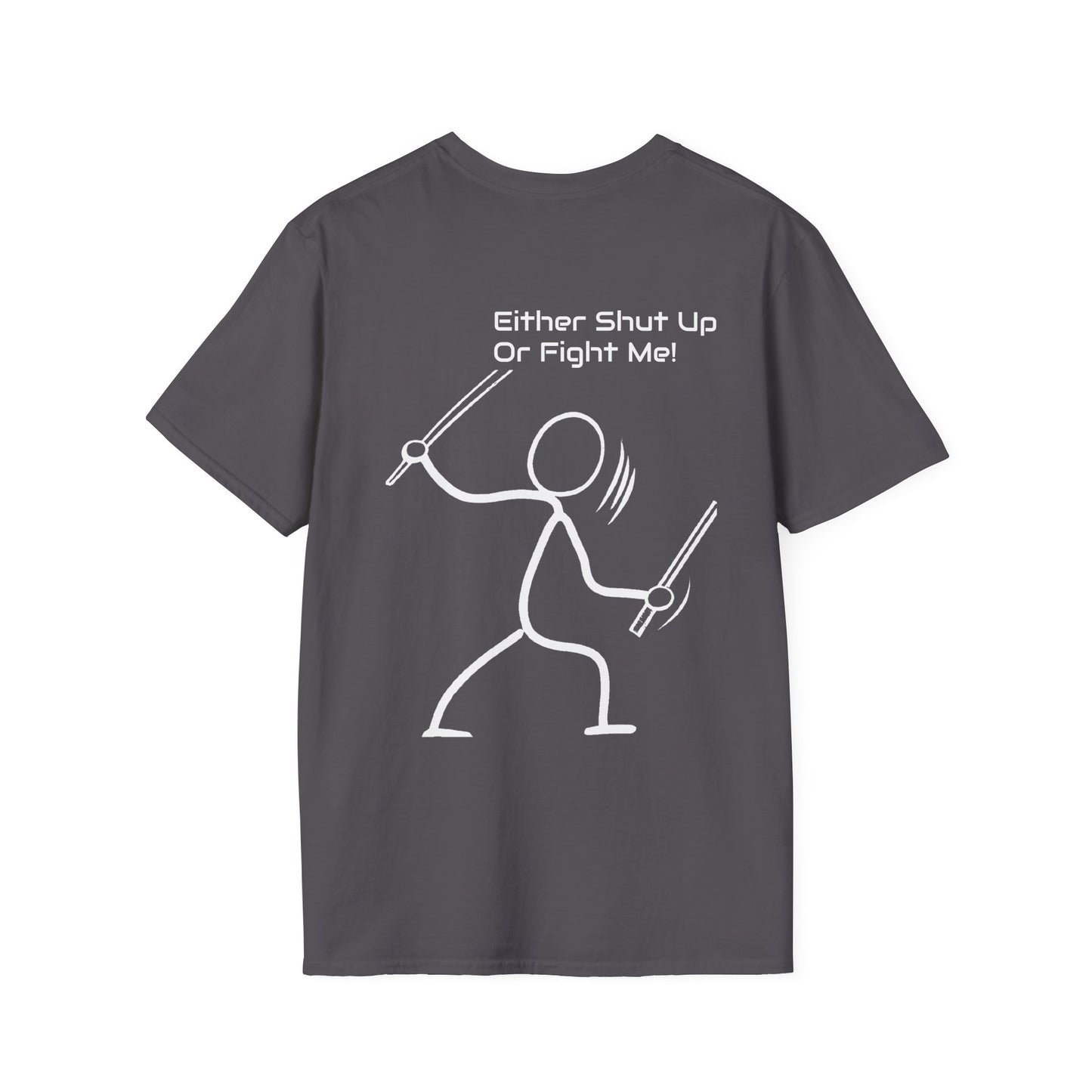 SHUT UP OR FIGHT
