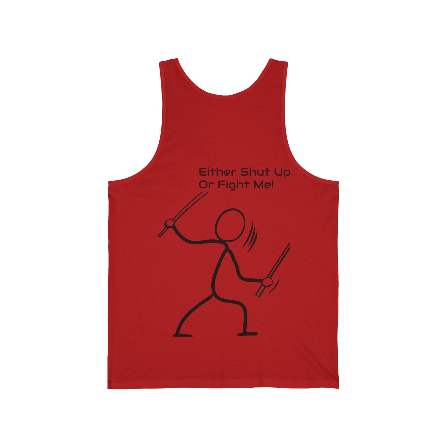 SHUT UP OR FIGHT