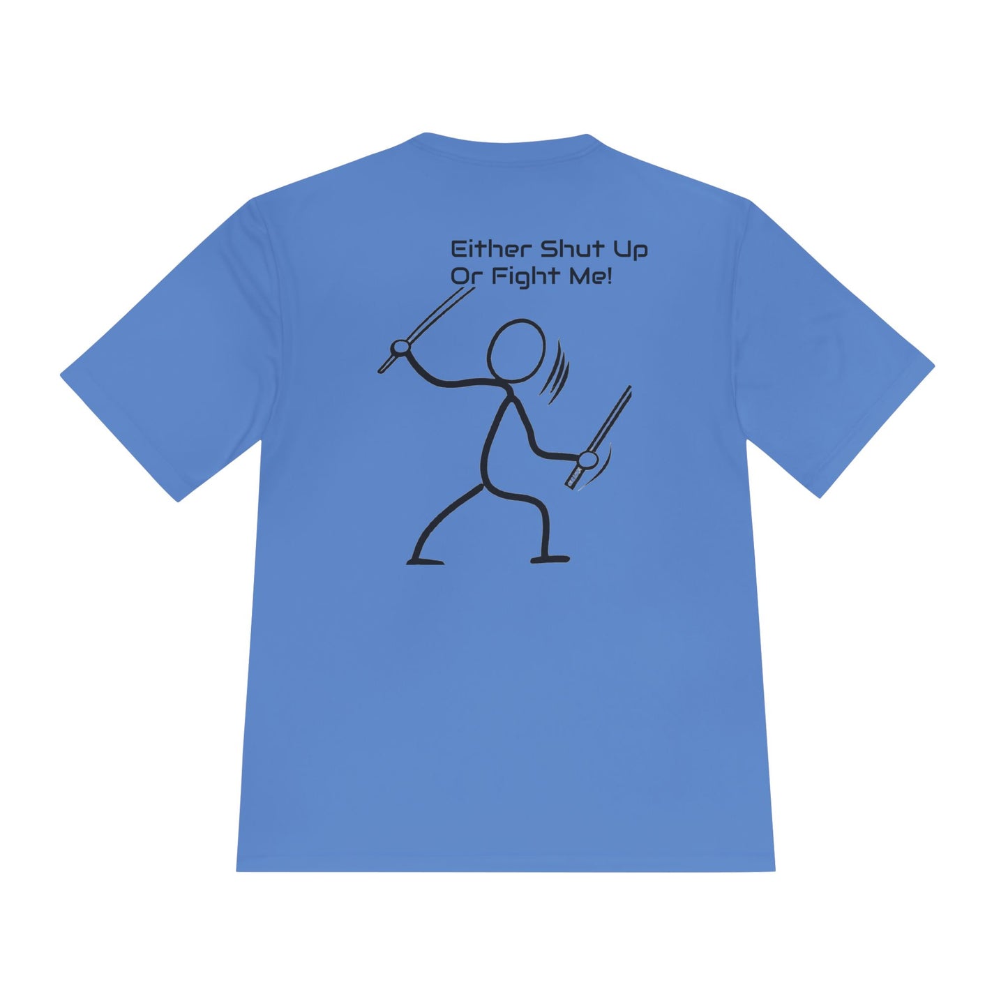 SHUT UP OR FIGHT