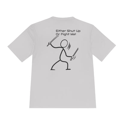 SHUT UP OR FIGHT