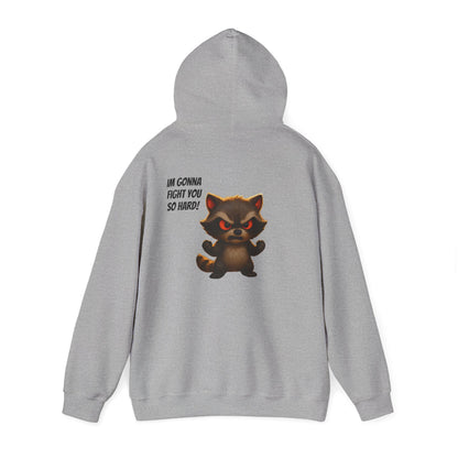 I'm Gonna Fight You So Hard!