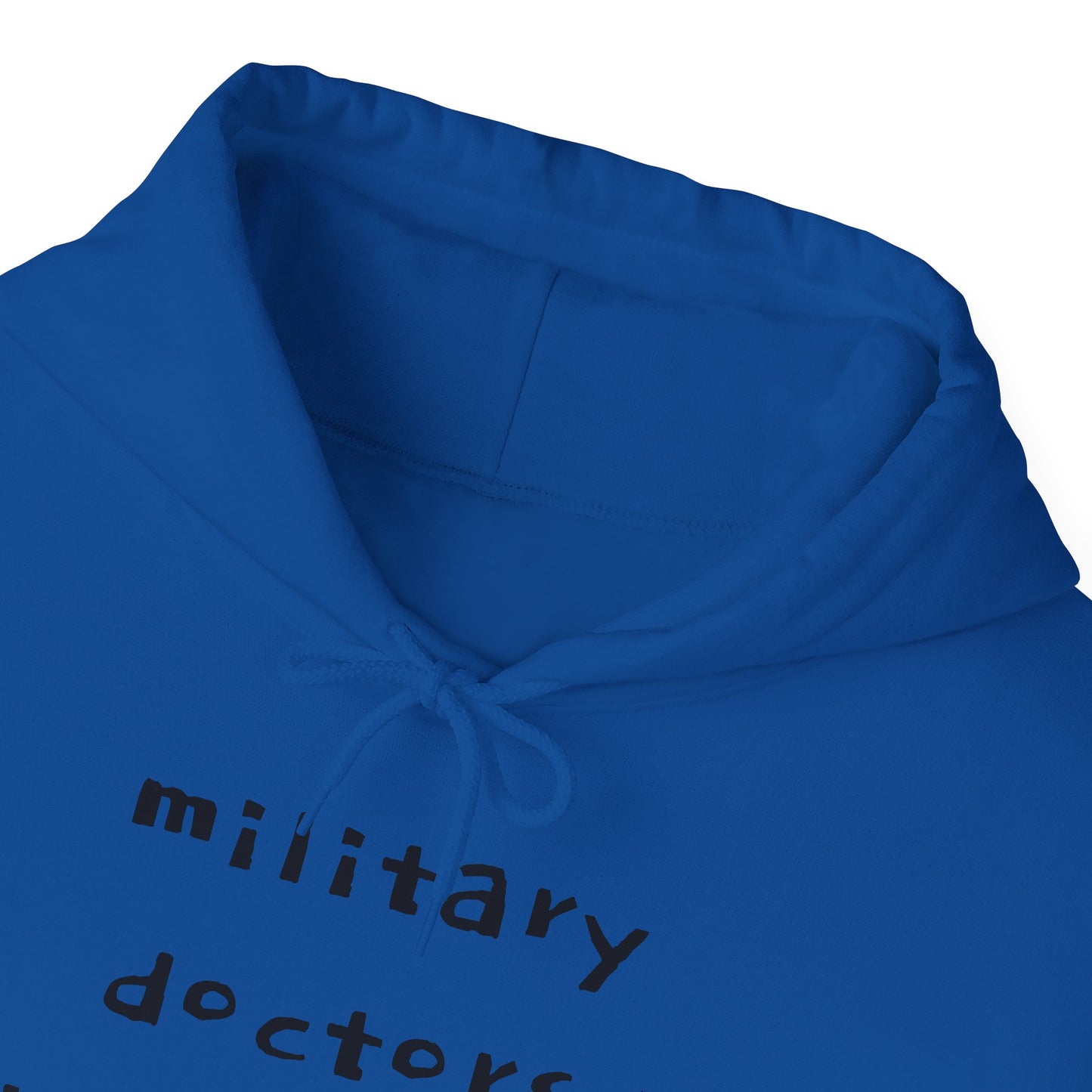 MILITARY DOCTORS KNOW BEST