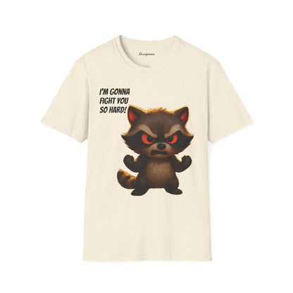 I'm Gonna Fight You So Hard!