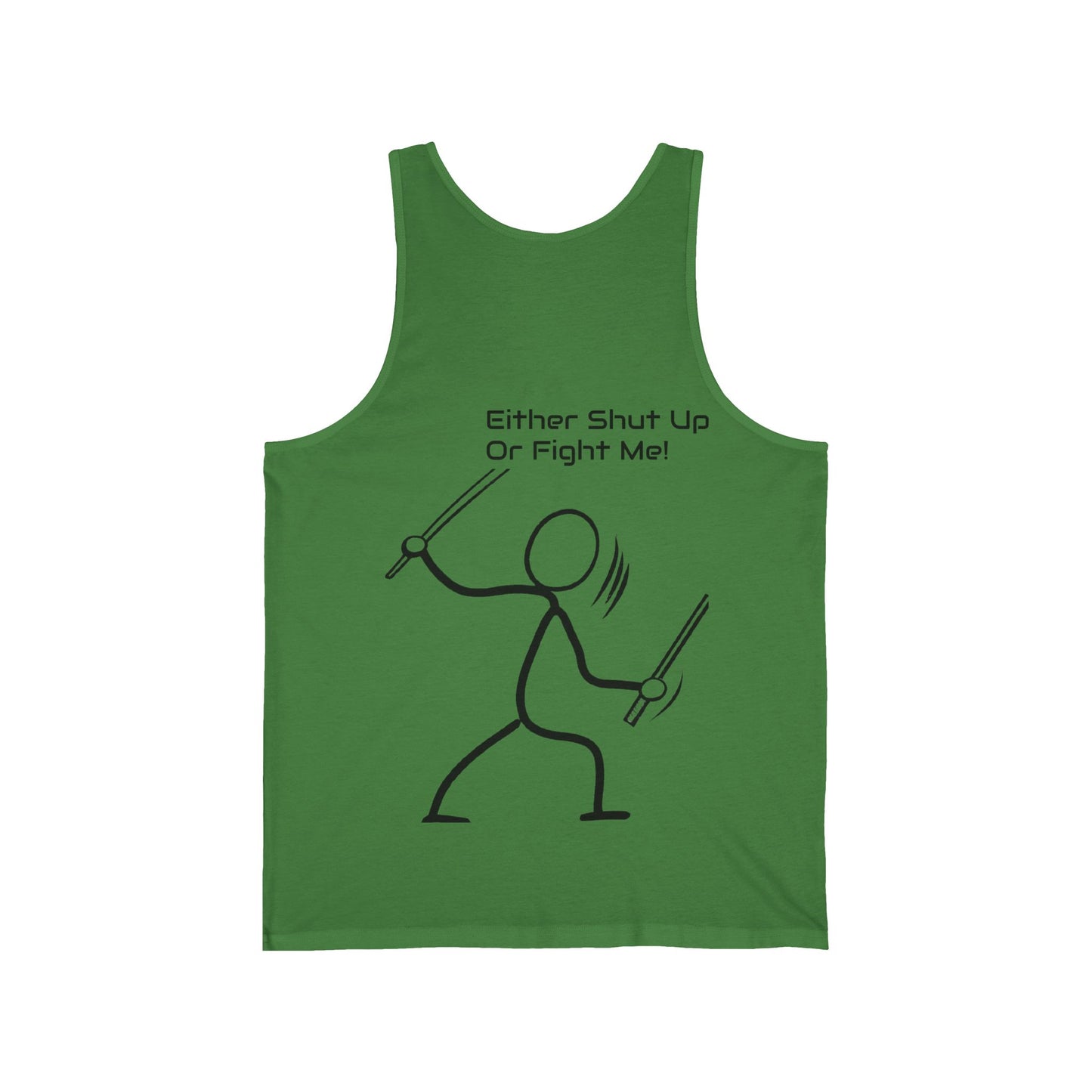 SHUT UP OR FIGHT